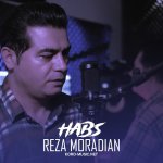 دانلود آهنگ رضا مرادیان به نام حبس